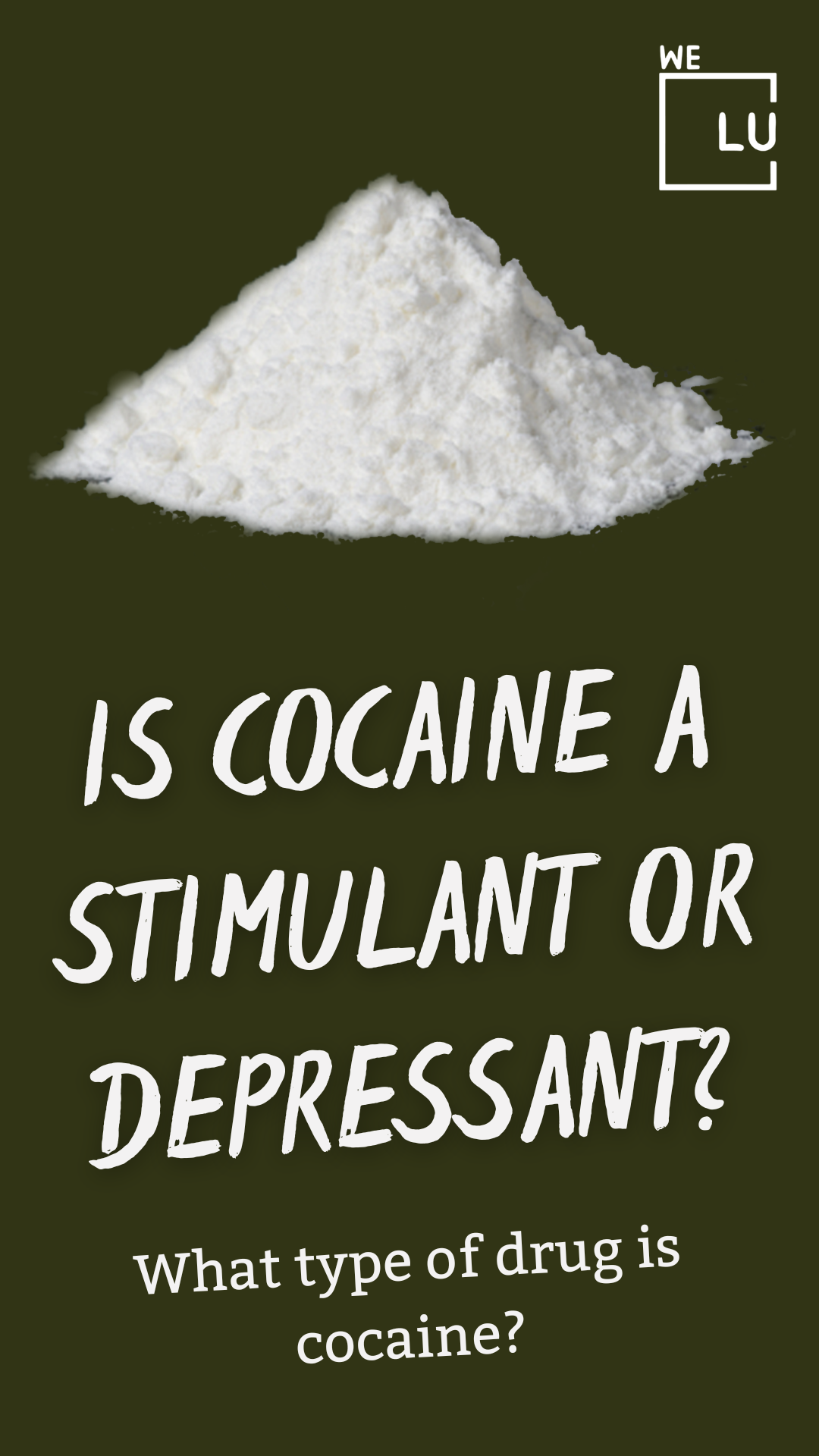 What is cocaine made out of? Cocaine is a powerfully addictive stimulant drug. For thousands of years, people in South America have chewed and ingested coca leaves (Erythroxylon coca), the source of cocaine, for their stimulant effects.
